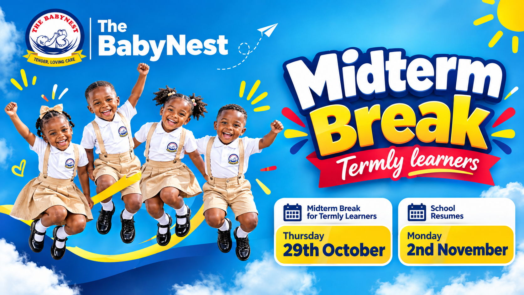 The BabyNest Midterm Break Cheer